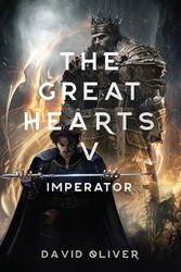 The Great Hearts V: Imperator
