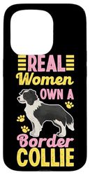Real Women Own A Border Collie Case for iPhone 15 Pro