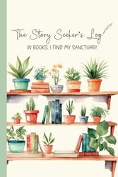 The Story Seeker's Log: Reading Log Book | Record Review Books | Book Journal Log