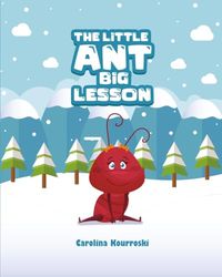 The Little Ant Big Lesson