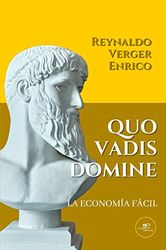 QUO VADIS Domine