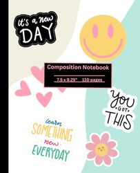 Composition Notebook Positivity Theme: Composition notebook with cute sticker detail and positive quotes