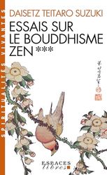 Essais sur le bouddhisme Zen T3 (Espaces Libres - Spiritualités Vivantes): Tome 3