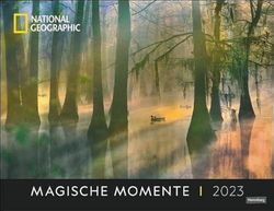 Magic Moments National Geographic 2023 Poster Calendar