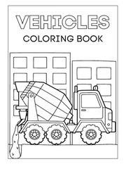 Vehicles Coloring Book
