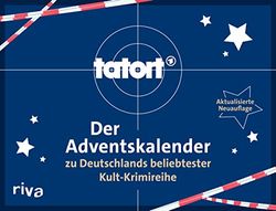 Tatort - Der Adventskalender zu Deutschlands beliebtester Kult-Krimireihe: Aktualisierte Neuauflage. Mit 24 spannenden Rätseln. Das perfekte Geschenk für alle Tatort Fans