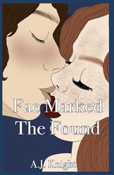 Fae Marked: The Found