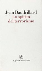 Lo spirito del terrorismo