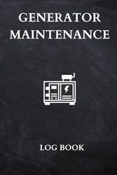 Generator Maintenance Log Book: Electric Generator Service Tracker
