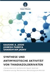 SYNTHESE UND ANTIMYKOTISCHE AKTIVITÄT VON THIADIAZOLDERIVATEN: Literaturübersicht, Synthetischer Aspekt, Spektrale Charakterisierung, Mechanismus, Mikrobiologische Aktivität