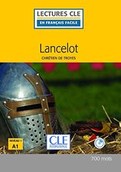 Lancelot - Niveau 1/A1 - Lecture CLE en français facile – Livre + CD