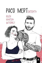 Paco Mert enterito