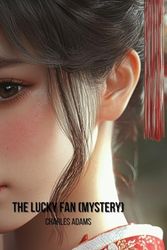 The Lucky Fan (Mystery)