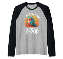 No puedo oírte, estoy escuchando mercancía de K-pop, Parrot Camiseta Manga Raglan