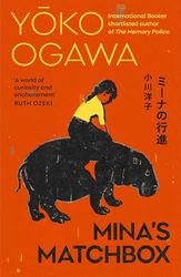 Mina's Matchbox: A spellbinding Japanese tale of friendship and family secrets