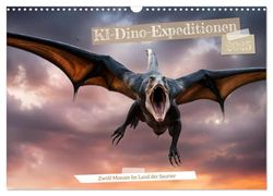 KI-Dino-Expeditionen Zwölf Monate im Land der Saurier (Wandkalender 2025 DIN A3 quer), CALVENDO Monatskalender: Dinosaurier - Bilder der prähistorischen Kreaturen