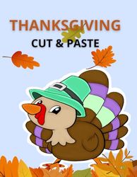 Thanksgiving Cut & Paste: Workbook for Kids