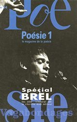 Vagabondages, le magazine de la poèsie : Jacques Brel