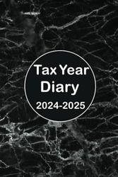 Tax Year Diary 2024-2025: A5 - For Self-Employed and Small Business - Income and Expenses Tracker - From 1st April 2024 to 30 April 2025.