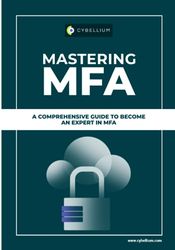 Mastering MFA: A Comprehensive Guide To Become An Expert in MFA