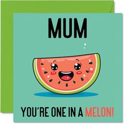 Verjaardagskaarten voor mama - One In A Melon - Grappige gelukkige verjaardagskaart voor mama van zoon dochter, moederdagkaart voor moeder, 145 mm x 145 mm grap wenskaarten voor vrouwen haar