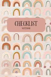 Checklist Notebook, To Do Lists With Priorities And More: Daily Planner - Schedule - Stay Organized And Boost Productivity - Habit Tracker - Time Management