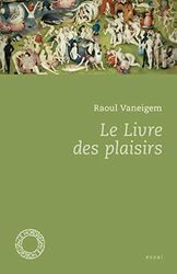 Le Livre des Plaisirs (nouvelle édition)