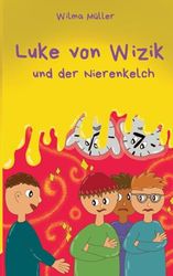 Luke von Wizik 4: und der Nierenkelch