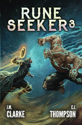 Rune Seeker 3: A LitRPG Adventure