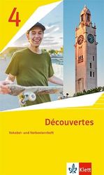 Découvertes 4. Vokabel- und Verbenlernheft 4. Lernjahr. Ausgabe 1. oder 2. Fremdsprache: Vokabel- und Verbenlernheft 4. Lernjahr