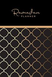 Ramadan Planner: Make the most of this Blessed Month with this Journal – includes 30 Daily Action Plan pages, Checklists, Meal Planner and more.