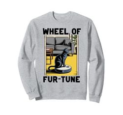 Wheel Of Fur-Tune Robot Vacuum Cleaner Funny Cat Sweatshirt