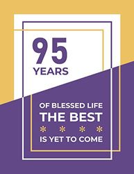 95 Years Of Blessed Life The Best Is Yet To Come: 95th Birthday Gift Notebook / Lined Journal / Diary / 95th Birthday Gifts For Women (8.5 x 11 Large) 120 pages