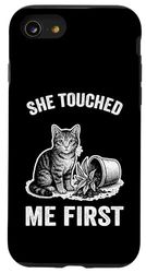 She Touched Me First Cat Plant Kitten Plants Cat Lover Case for iPhone SE (2020) / 7 / 8