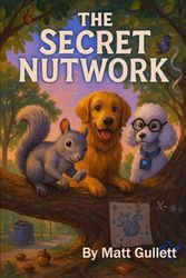 The Secret Nutwork