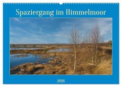 Spaziergang im Himmelmoor (Wandkalender 2026 DIN A2 quer), CALVENDO Monatskalender: In der Natur die Seele baumeln lassen