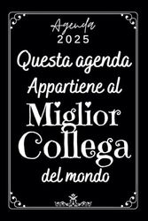 Agenda 2025 Collega: Diario Planner 12 mesi , due pagine per settimana | regalo colleghe di lavoro ufficio
