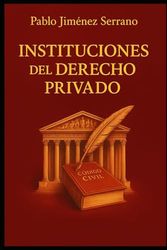 Instituciones del Derecho Privado