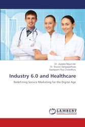 Industry 6.0 and Healthcare: Redefining Service Marketing for the Digital Age