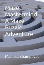 Maze Mastermind: A Maze Puzzle Adventure