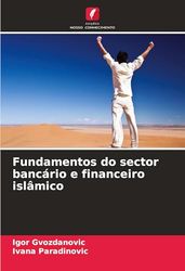 Fundamentos do sector bancário e financeiro islâmico