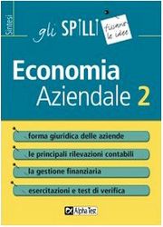 Economia aziendale. Forma giuridica delle aziende (Vol. 2)
