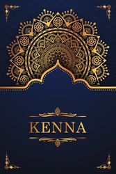 Kenna: Personalized notebook with name Kenna | Birthday gift for women, girl, daughter, sister, mom ... | Design: mandala | 110 lined pages journal, small size 6x9 inches