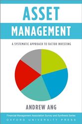 Asset Management: A Systematic Approach to Factor Investing