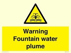 Warning Fountain water plume Sign - 400x300mm - A3L