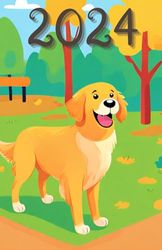 Planner 2024 Golden Retriever: 378-page Calendar for every day of the year, including every hour with extra montly and yearly page with dogs Golden Retriever