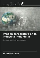 Imagen corporativa en la industria india de TI: Con la percepción de los empleados