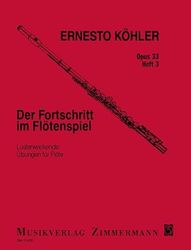 Le Progrès dans l'Art de la Flûte: 8 Lecons difficiles. op. 33. flute.