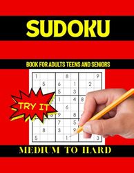 Sudoku Puzzle Book for Adults: 120 Medium to Hard Puzzles to Train Your Brain: Large Print 8.5x11 | Fun & Challenging Sudoku for Seniors, Adults & Teens | Includes Solutions