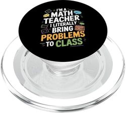I'm A Math Teacher Funny Mathematics Quote PopSockets PopGrip for MagSafe
